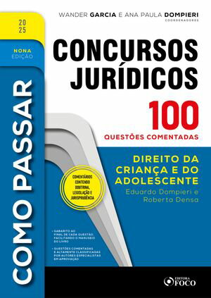 ŷKoboŻҽҥȥ㤨Como Passar em Concursos Jur?dicos - 9? Ed - 2025 Direito da Crian?a e do Adolescente - 100 quest?es comentadasŻҽҡ[ Eduardo Dompieri ]פβǤʤ310ߤˤʤޤ