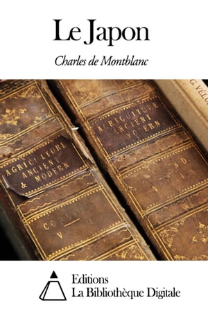 Le JaponŻҽҡ[ Charles de Montblanc ]