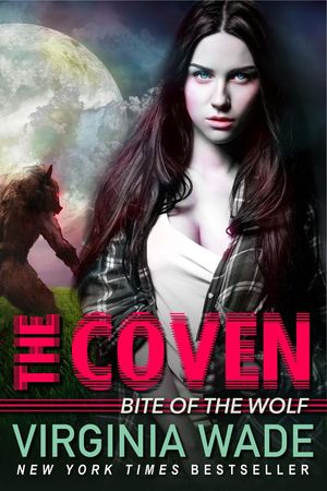Bite of the Wolf: The Coven (Book Two)