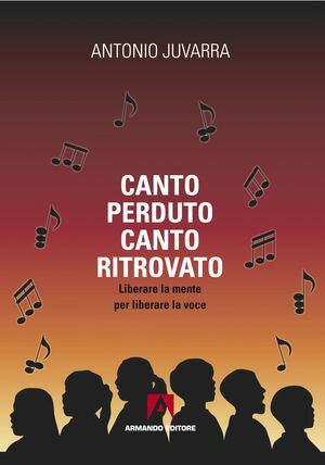 Canto perduto canto ritrovato