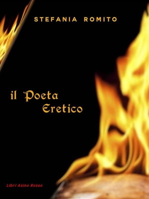 Il Poeta Eretico