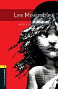 Les Miserables Level 1 Oxford Bookworms Library【電子書籍】 Jennifer Bassett