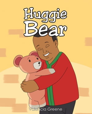 Huggie Bear【電子書籍】[ Valencia Greene ]