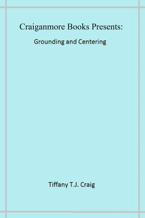 Grounding and Centering【電