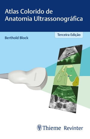 Atlas colorido de anatomia ultrassonográfica