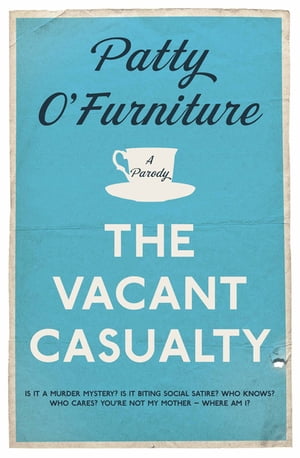 The Vacant Casualty