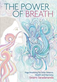 The Power of Breath【電子書籍】[ Swami Saradananda ]