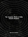 ŷKoboŻҽҥȥ㤨The Complete Works of Belle Kanaris ManiatesŻҽҡ[ Belle Kanaris Maniates ]פβǤʤ241ߤˤʤޤ