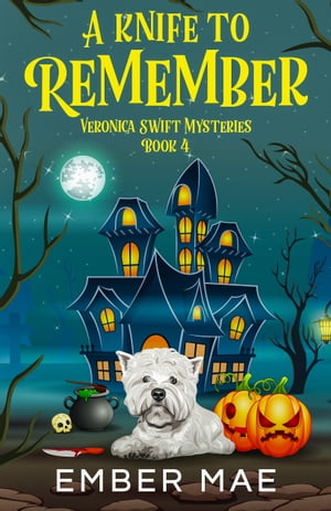 A Knife to Remember【電子書籍】[ Ember Mae ]