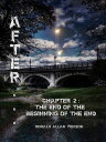 After... Chapter 2: The End Of The Beginning Of The End【電子書籍】 Donald Yenson