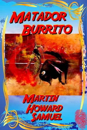 Matador Burrito