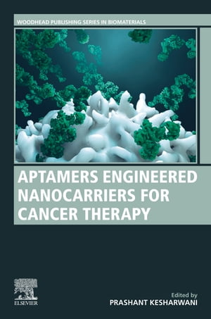 Aptamers Engineered Nanocarriers for Cancer Therapy