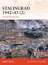 ŷKoboŻҽҥȥ㤨Stalingrad 1942?43 (2 The Fight for the CityŻҽҡ[ Robert Forczyk ]פβǤʤ2,179ߤˤʤޤ