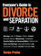 Everyone’s Guide to Divorce and Separation