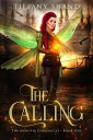 The Calling The Andovia Chronciles, #1【電子書籍】[ Tiffany Shand ]