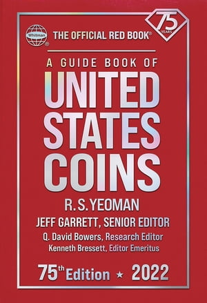A Guide Book of United States Coins 2022 The Official Red Book