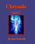 Chrysalis a spiritual journeyŻҽҡ[ Jason Macdonald ]