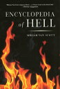 ŷKoboŻҽҥȥ㤨The Encyclopedia of Hell A Comprehensive Survey of the UnderworldŻҽҡ[ Miriam Van Scott ]פβǤʤ1,089ߤˤʤޤ