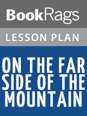 On the Far Side of the Mountain Lesson Plans