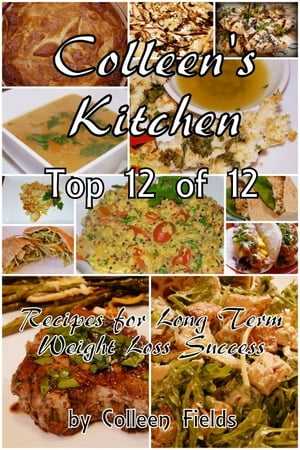 Colleen's Kitchen: Top 12 of 12