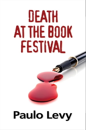 Death at the Book FestivalŻҽҡ[ Paulo Levy ]