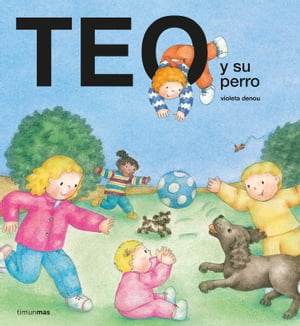 Teo y su perro【電子書籍】[ Violeta Denou ]