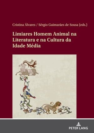 Limiares Homem/Animal na literatura e na cultura da Idade Média