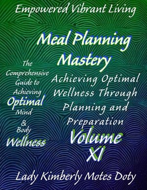 Volume XI Meal Planning Mastery