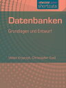 Datenbanken Grundlagen und Entwurf