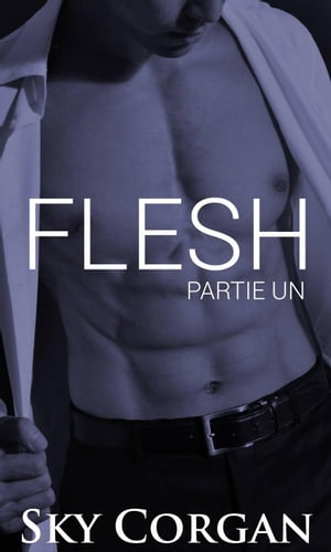 Flesh The Flesh SeriesŻҽҡ[ Sky Corgan ]