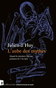 L 039 aube des mythes Quand les premiers Sapiens parlaient de l 039 Au-del 【電子書籍】 Julien d 039 Huy