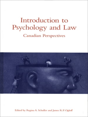 Introduction to Psychology and Law Canadian PerspectivesŻҽҡ