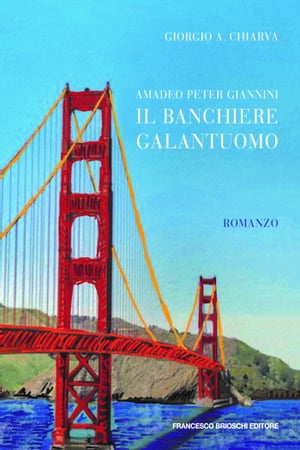 Il banchiere galantuomoŻҽҡ[ Giorgio Chiarva ]