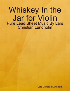 Whiskey In the Jar for Violin - Pure Lead Sheet 