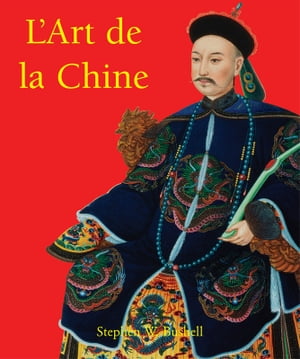 L’Art de la Chine