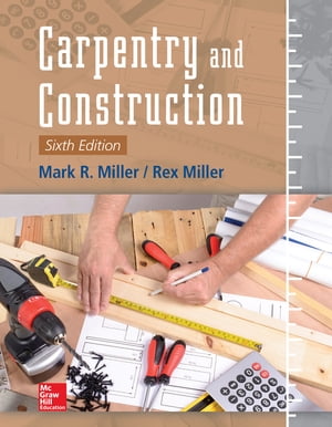 Carpentry and Construction, Sixth Edition【電