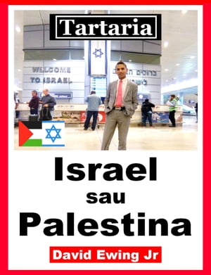 Tartaria - Israel sau Palestina