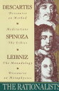 The Rationalists Descartes: Discourse on Method Meditations Spinoza: Ethics Leibniz: Monadolo gy Discourse on Metaphysics【電子書籍】 Rene Descartes