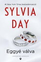 Eggy v lva【電子書籍】 Sylvia Day