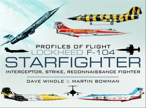 Lockheed F-104 Starfighter Interceptor, Strike, 