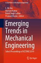 Emerging Trends in Mechanical Engineering Select Proceedings of ICETMIE 2019【電子書...