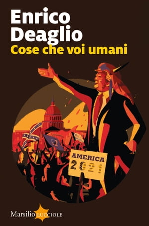 Cose che voi umani【電子書籍】[ Enrico Deaglio ]