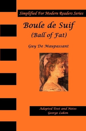 Boule De Suif (Ball of Fat or Butterball)