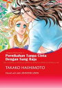 Pernikahan Tanpa Cinta dengan Sang Raja Harlequi