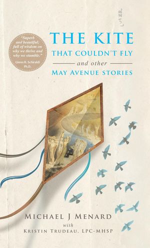 The Kite That Couldn't Fly And Other May Avenue StoriesŻҽҡ[ Michael Menard ]