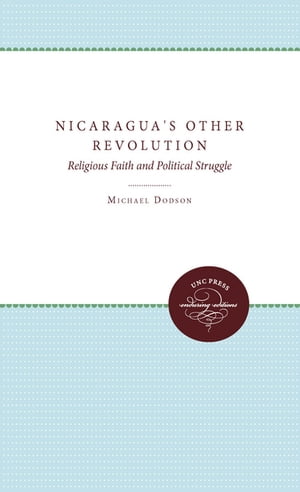 Nicaragua's Other Revolution