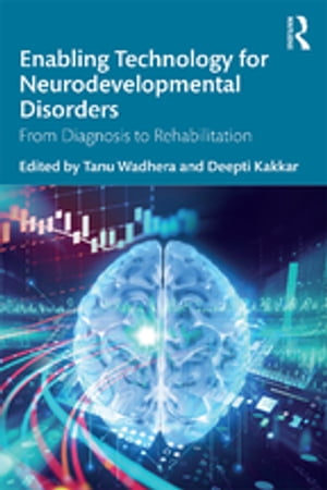 Enabling Technology for Neurodevelopmental Disorders