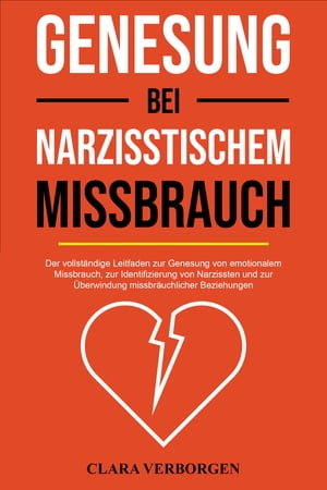 Genesung bei narzisstischem Missbrauch