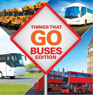 Things That Go - Buses Edition