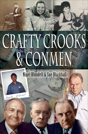 Crafty Crooks &ConmenŻҽҡ[ Nigel Blundell ]